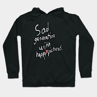 Sad Generation Hoodie